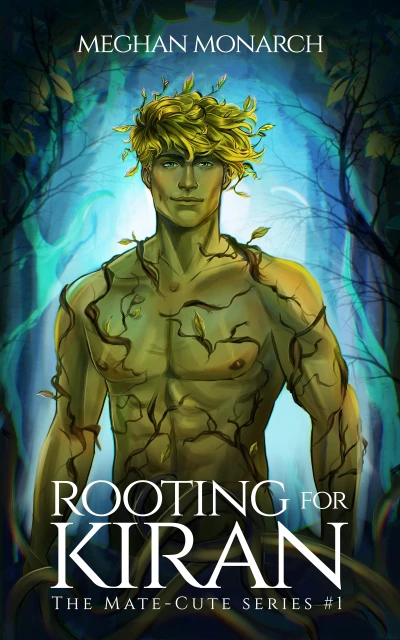 Rooting for Kiran: A Fated Mate Alien Romance (The Mate-Cute Series)