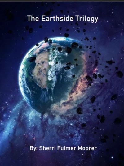 The Earthside Trilogy: A Visionary Sci-Fi Thriller