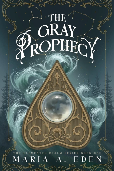 The Gray Prophecy (The Elemental Realm Duology Book 1)