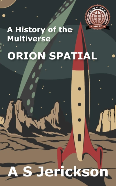 A History of the Multiverse: Orion Spatial