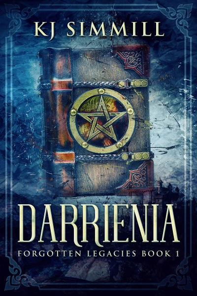 Darrienia (The Forgotten Legacies Book 1)