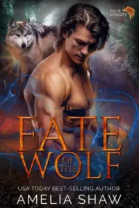Fate of the Wolf (Pack Loyalty Book 1)