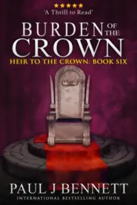 Burden of the Crown (Heir to the Crown Book 6)