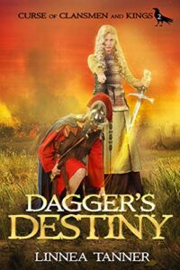 Dagger’s Destiny (Curse of Clansmen and Kings Book 2)