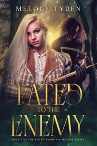 Fated to the Enemy (Rocky Mountain Wolves Book 1)