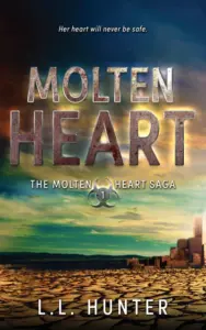 Molten Heart (Molten Heart Saga Book 1)