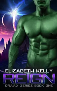 Reign (The Draax Series Book 1)