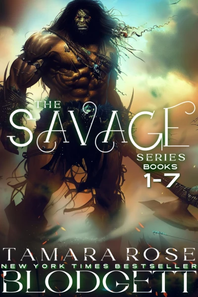 The Complete Savage Series Boxed Set Books 1-7 : 💎Collector’s Edition – 🏆Top-10 Historical Fantasy Bestseller – A Sci-Fi Gothic Historical Romance – Post-Apocalyptic Book Compilation