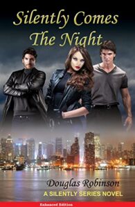 Silently Comes The Night