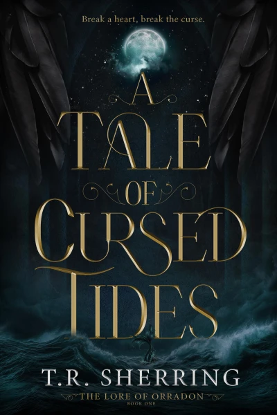 A Tale of Cursed Tides (The Lore of Orradon Book 1)