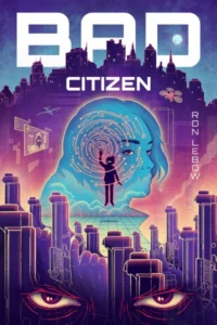 Bad Citizen
