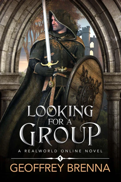 Looking For A Group: A LitRPG adventure (Real World Online – A LitRPG Progression Series Book 1)